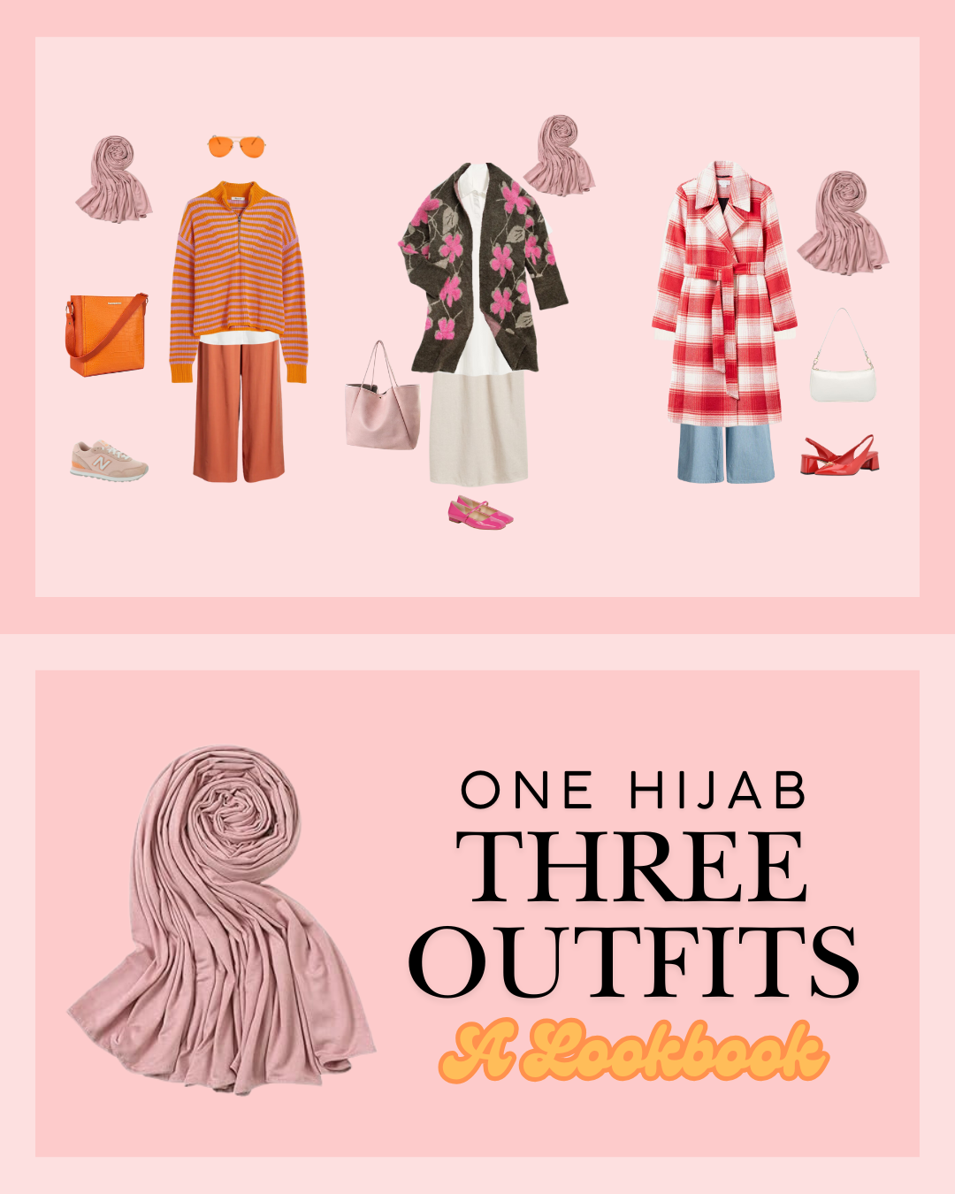 Elevate Your Style: Three Outfits, One Hijab | A Lookbook