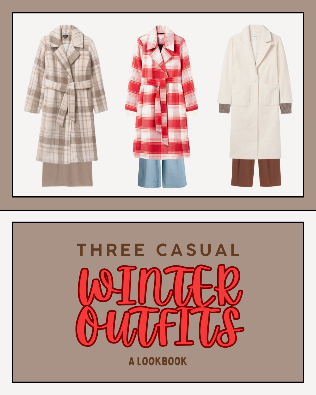 three casual winter outfit lookbook image